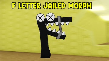 UPDATE - How To Find F Letter Jailed Morph in Find The Backrooms Morphs