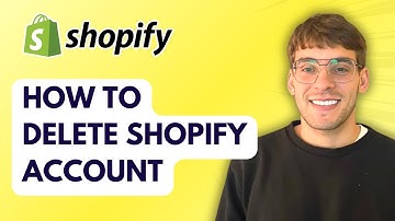 How to Delete Shopify Account [2025 Guide]