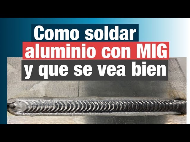 🤯 Que necesito para soldar ALUMINIO con MIG - YouTube