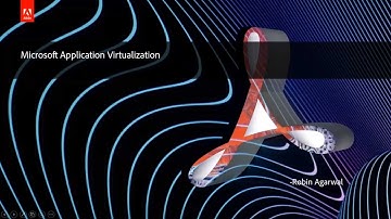 Deploying Adobe Acrobat DC in Microsoft AppV Environment | Adobe Document Cloud