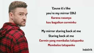 Mirrors - Justin Timberlake | Lirik Terjemahan