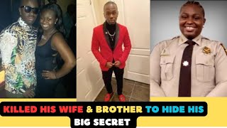 Husband Killed Wife & Brother To Hide His BIG SECRET WithinTheir Marriage #truecrimestories