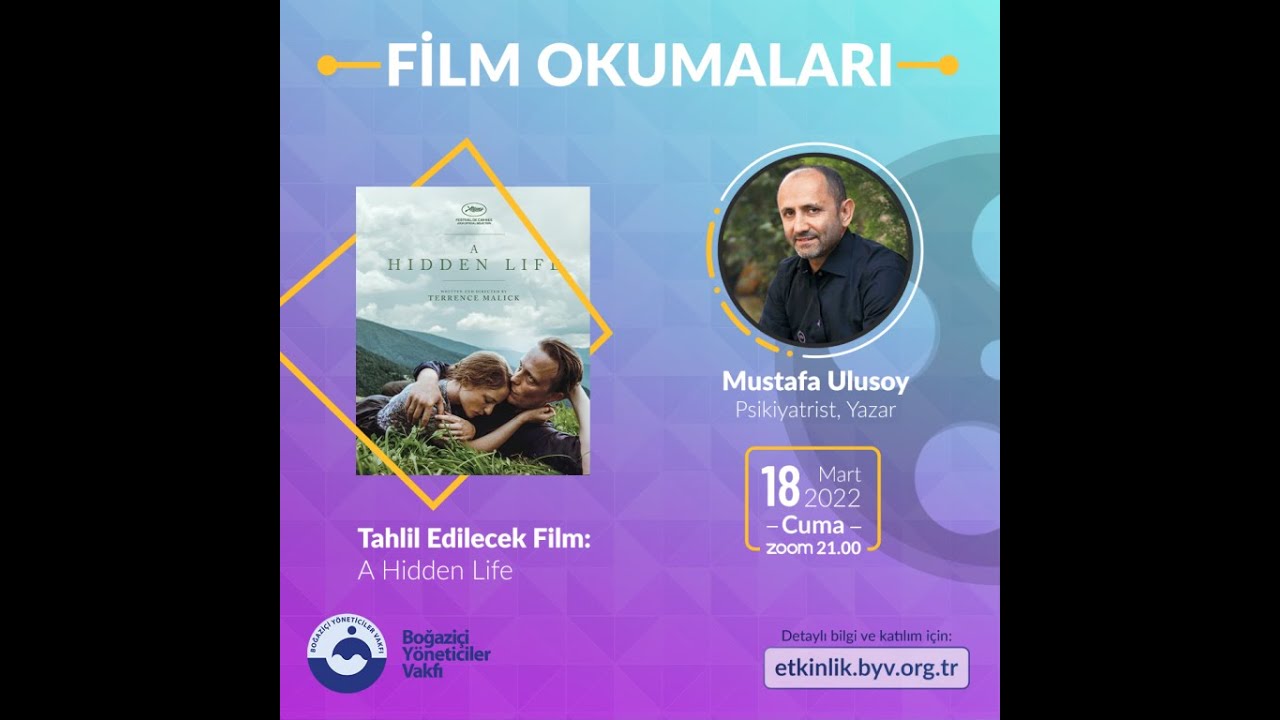 Mustafa Ulusoy ile Film Okumaları - Gizli Bir Yaşam ( A Hidden Life)