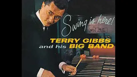 Terry Gibbs And His Big Band  Swing Is Here (1960)