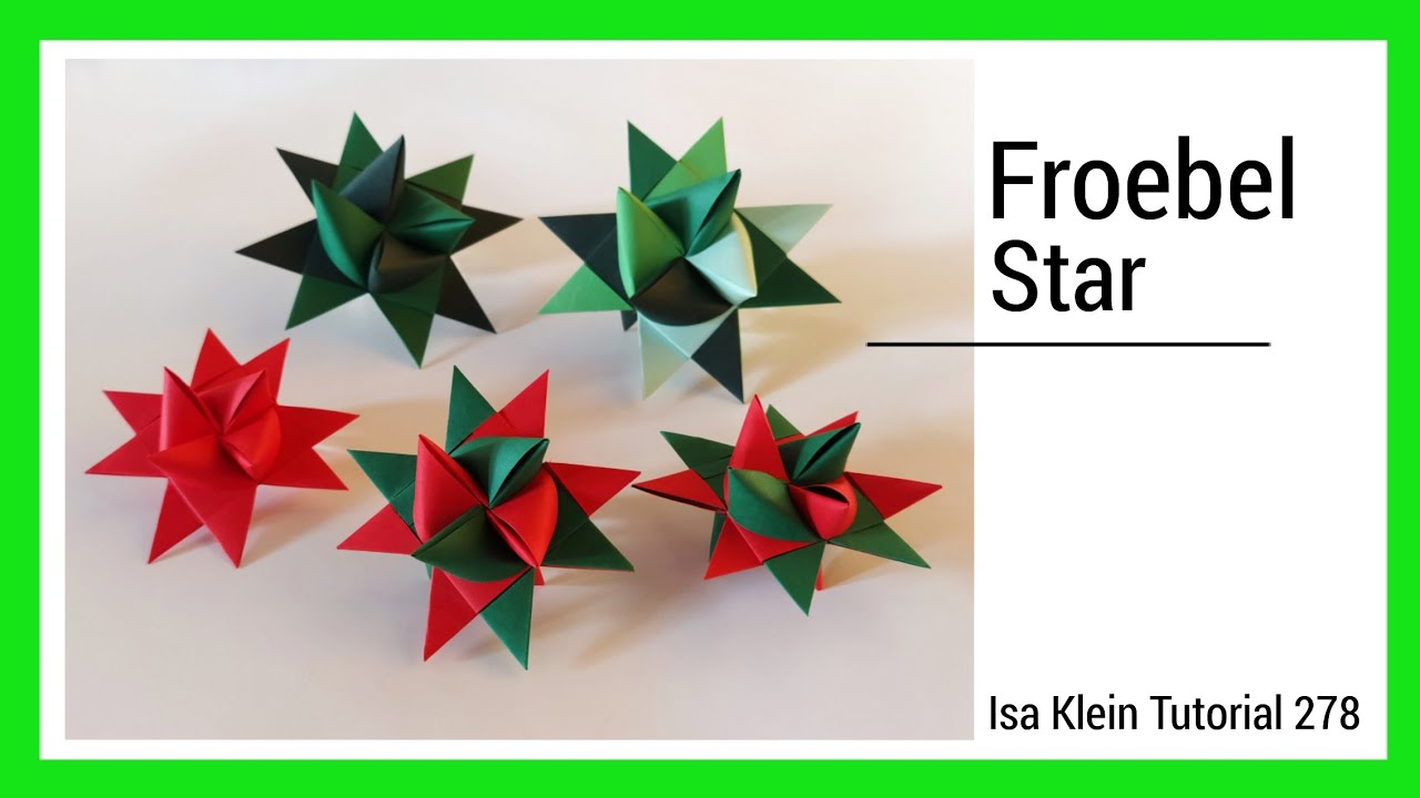 Como fazer estrela FROEBEL, com dica para cortar a  tiras de papel [Isa Klein #278]