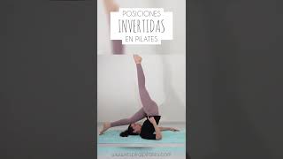 Posturas invertidas en Pilates