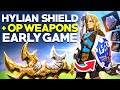 Get overpowered early with hylian shield  champions leather in tears of the kingdom