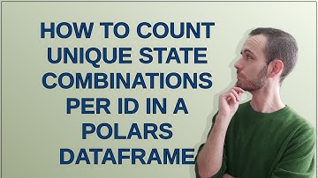 How to count unique state combinations per ID in a Polars DataFrame