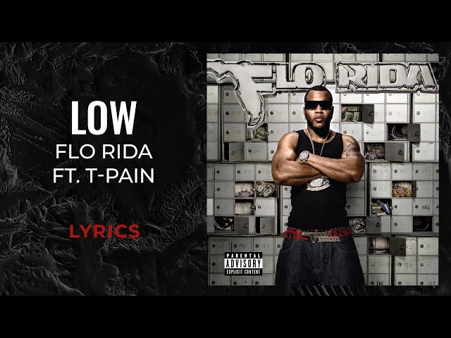 Flo Rida, T-Pain - Low (LYRICS) "Apple bottom jeans boots with fur" [TikTok Song] YouTube