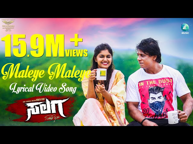 MALEYE MALEYE - 4K Lyrical Video Song | SALAGA | Duniya Vijay | Sanjith Hegde | Charan Raj | A2Music class=