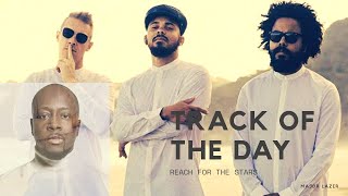 Major Lazer - Reach For The Stars Ft. Wyclef Jean | TRACK OF THE DAY