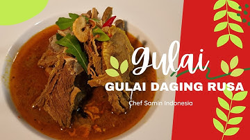 CARA MASAK GULAI DAGING RUSA / KAMBING