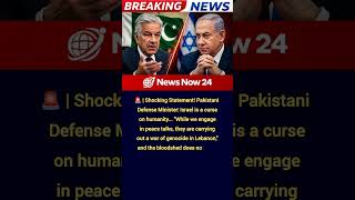 Breaking | Pakistani Defense Minister: Israel is a curse on humanity—"they shed blood without end."