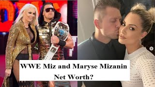 WWE. What Is The Miz and Maryse Mizanin From ‘Miz and Mrs.’ Net Worth?