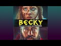 Becky  becky original motion picture soundtrack