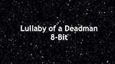 Lullaby For A Deadman Instrumental Cover Youtube