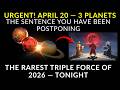 URGENT! APRIL 20 — MIND WARRIOR AND JUDGE MEET — What converges tonight changes your next chapter