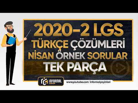 2020-2 LGS NİSAN ÖRNEK SORULAR TÜRKÇE Soruları ve Çözümleri | TEK PARÇA