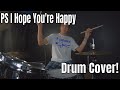 ArodDrumm3r - Chainsmokers - PS I Hope You&#39;re Happy (feat. Blink-182) - Drum Cover!