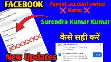 How To Change Payout Account Owner Name ❌facebook payout account owner name change | Surendra Up41