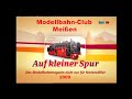 Modellbahn-Club Meißen und mehr [Auf kleiner Spur MDR 2009]