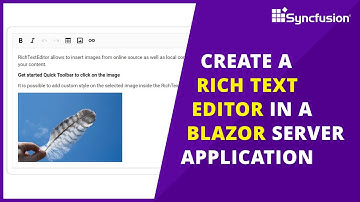 Create a Rich Text Editor in a Blazor Server Application