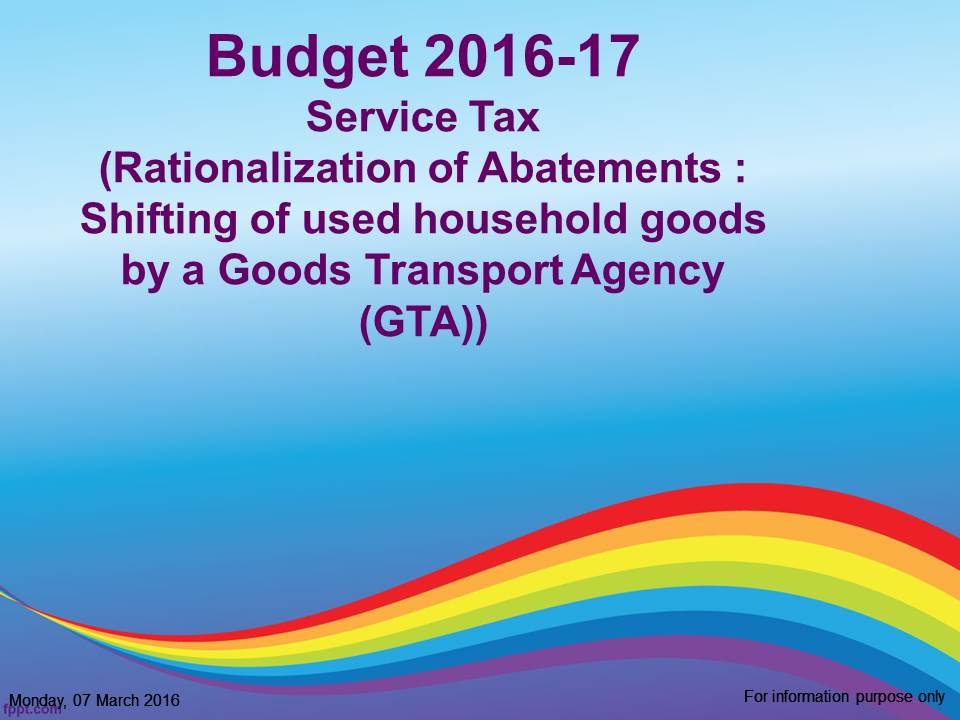 "Service tax Rationalization of Abatement's (Shifting of used