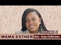 Mama Esther Nonstop Collection Vol. 2