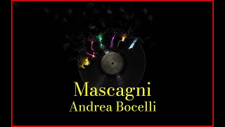 Andrea Bocelli - Mascagni (Lyrics) Karaoke