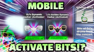 How to obtain and activate Dj's bit:(MOBILE TUTORIAL!)