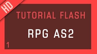 Tutorial Flash: Como fazer um jogo de RPG com AS2 - Parte 1