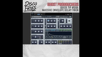 MASSIVE ENVELOPE DELAY TRICK [Quick Tip #006] - Disco Fries - GHOST PRODOUCHERS