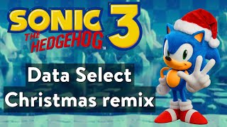 Data Select - Christmas remix - Sonic 3