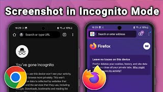 How to Take Screenshots in Incognito Mode on Chrome &amp; Firefox (Android 2025 Method)