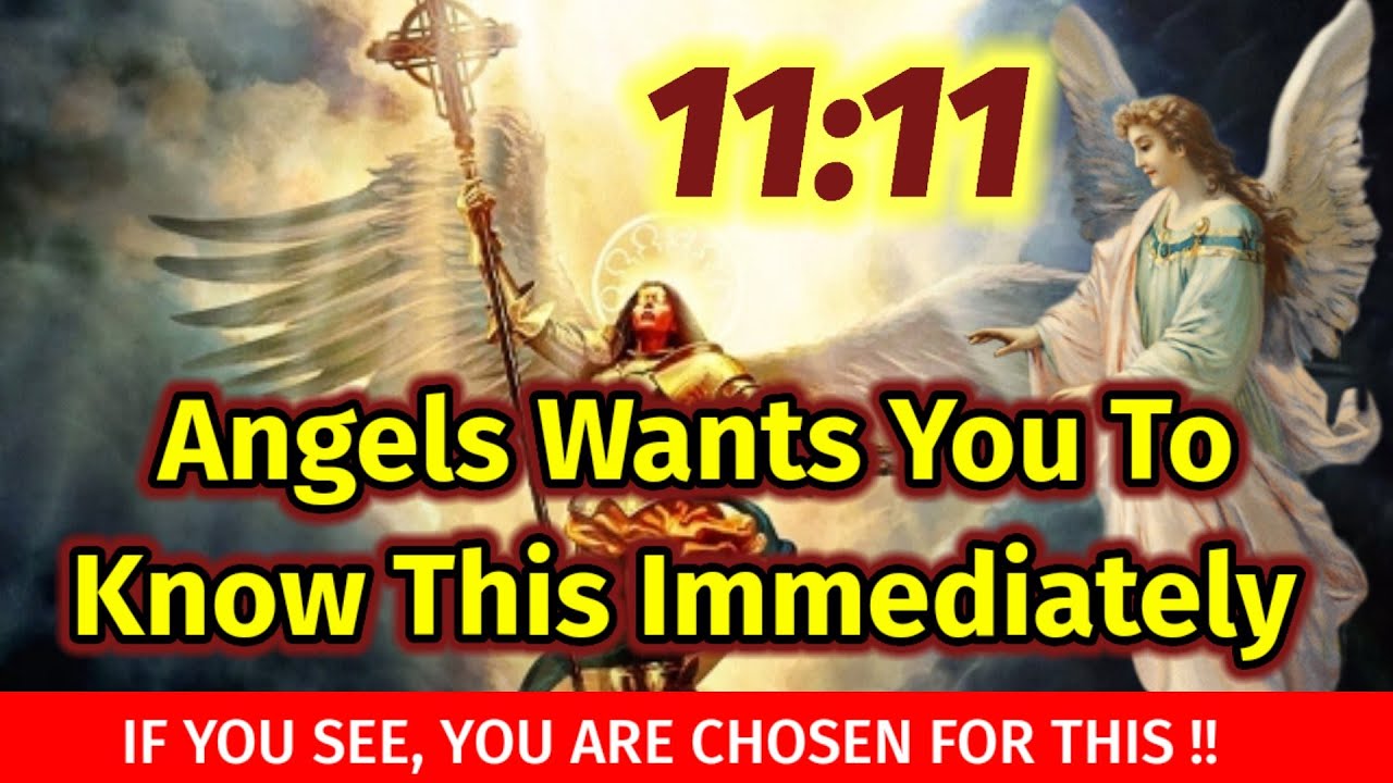 11:11 Angels Urgent Message Today🕊️🦋God Message | Angel Blessings🦋 ...