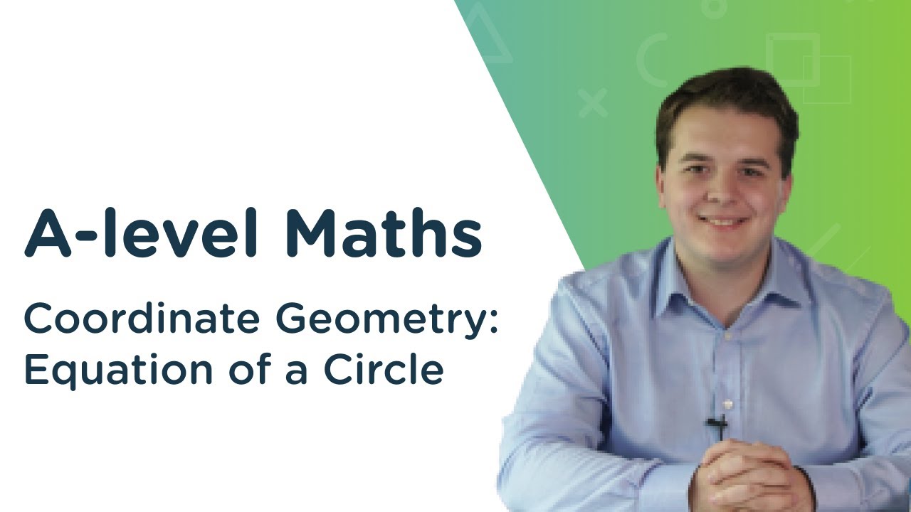 Coordinate geometry equation of a circle a level maths ocr aqa