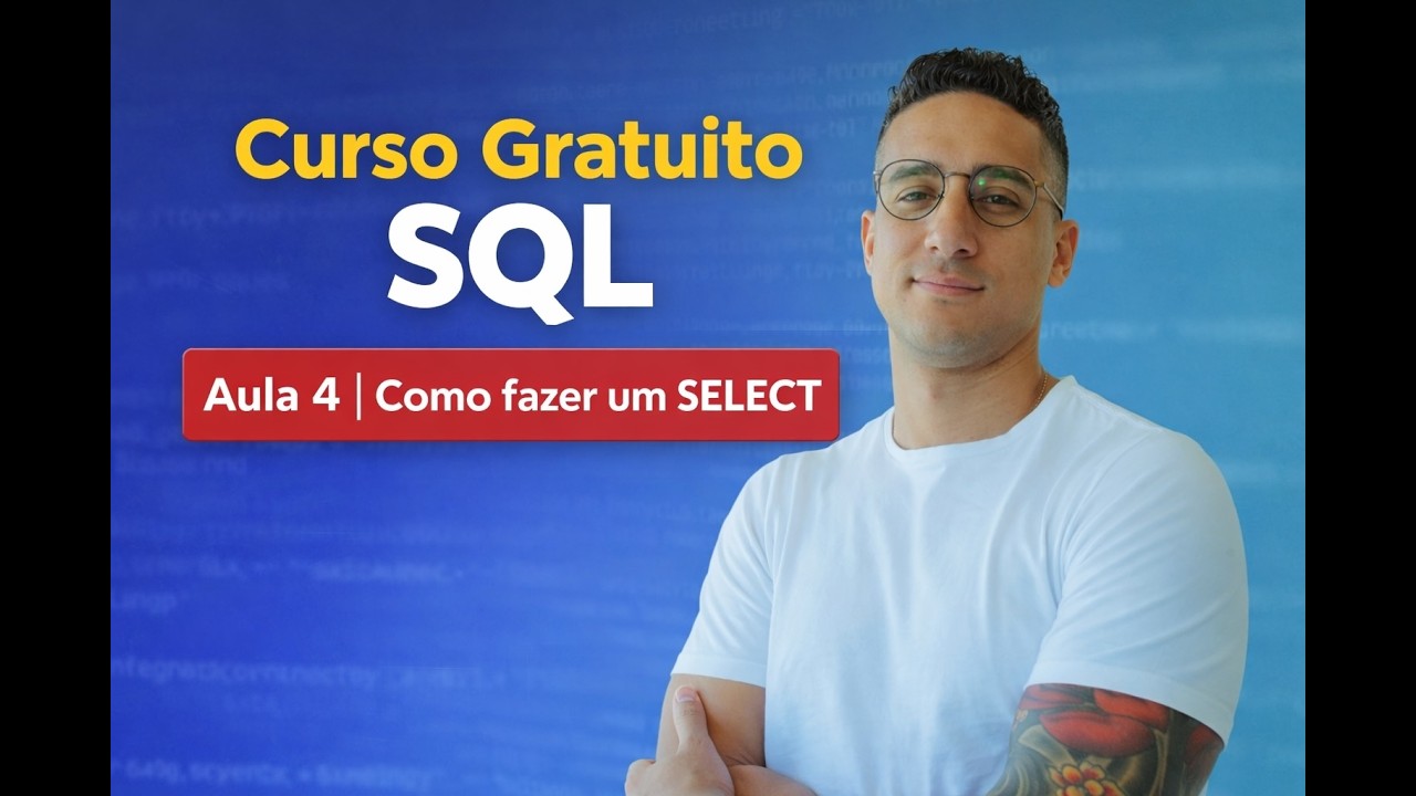 Curso SQL #04 - Como fazer um SELECT - YouTube