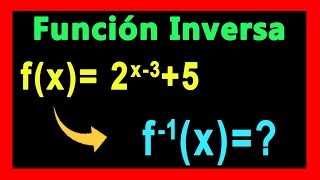 ✅👉 Inversa de una Funcion Exponencial  ✅ Funcion Inversa