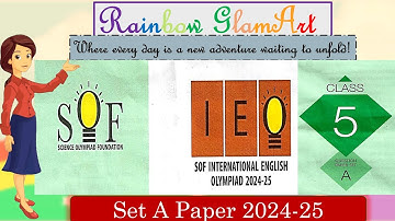IEO 2024-25 | Class 5 | English Olympiad | SOF IEO | SET A #englisholympiad #ieo #sofieo  #olympiad