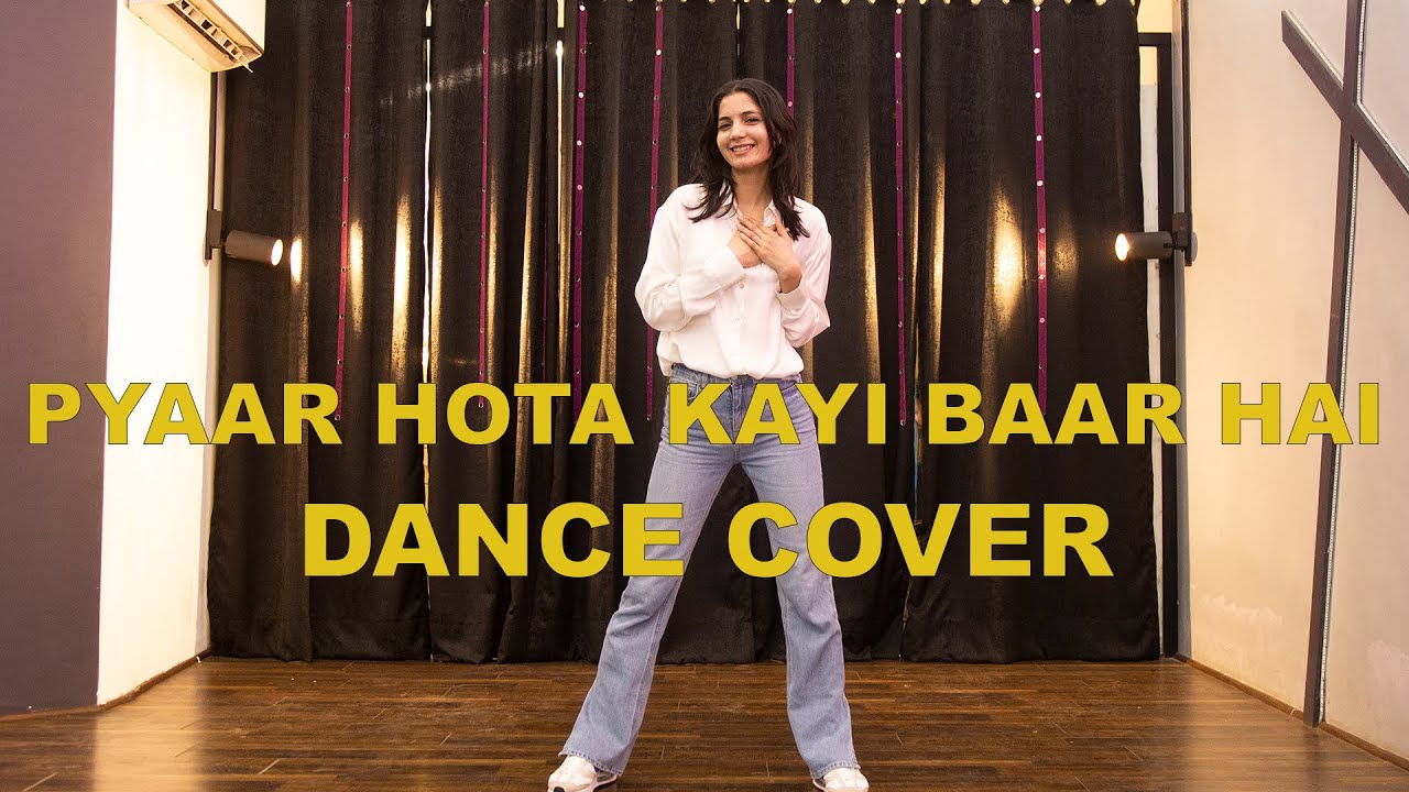 Pyaar Hota Kayi Baar hai | Dance Video | Ranbir kapoor | Tu jhoothi main makaar | Khyati Sahdev
