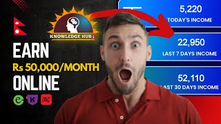 How To Join Knowledge Hub Nepal? Earn Rs 50,000Month Best Online Earning Platform