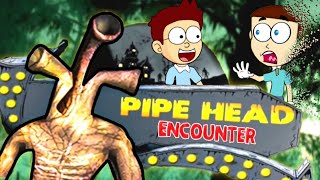 Escape The Night - Pipe Head Horror Game | Shiva and Kanzo Gameplay screenshot 5