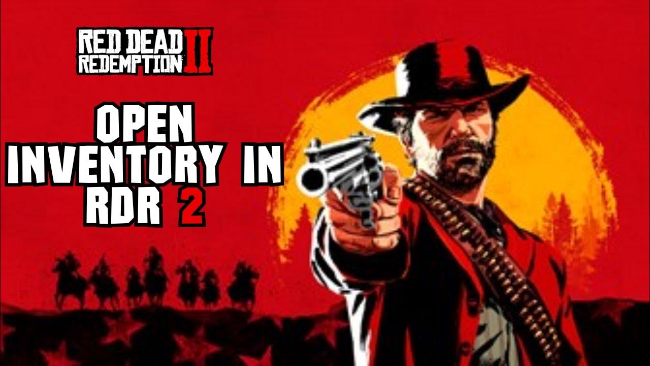 How to open inventory in red dead redemption 2 2024 access