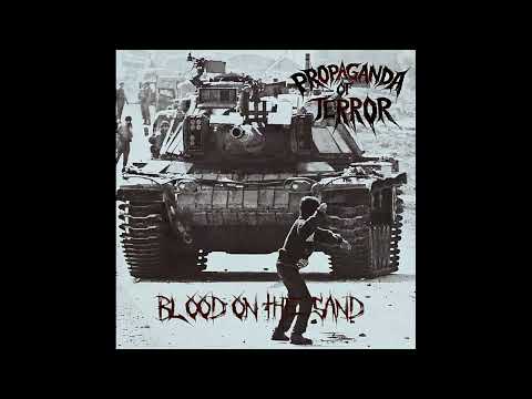 Propaganda of Terror - Blood on the Sand (Full Album, 2026) 🇮🇹