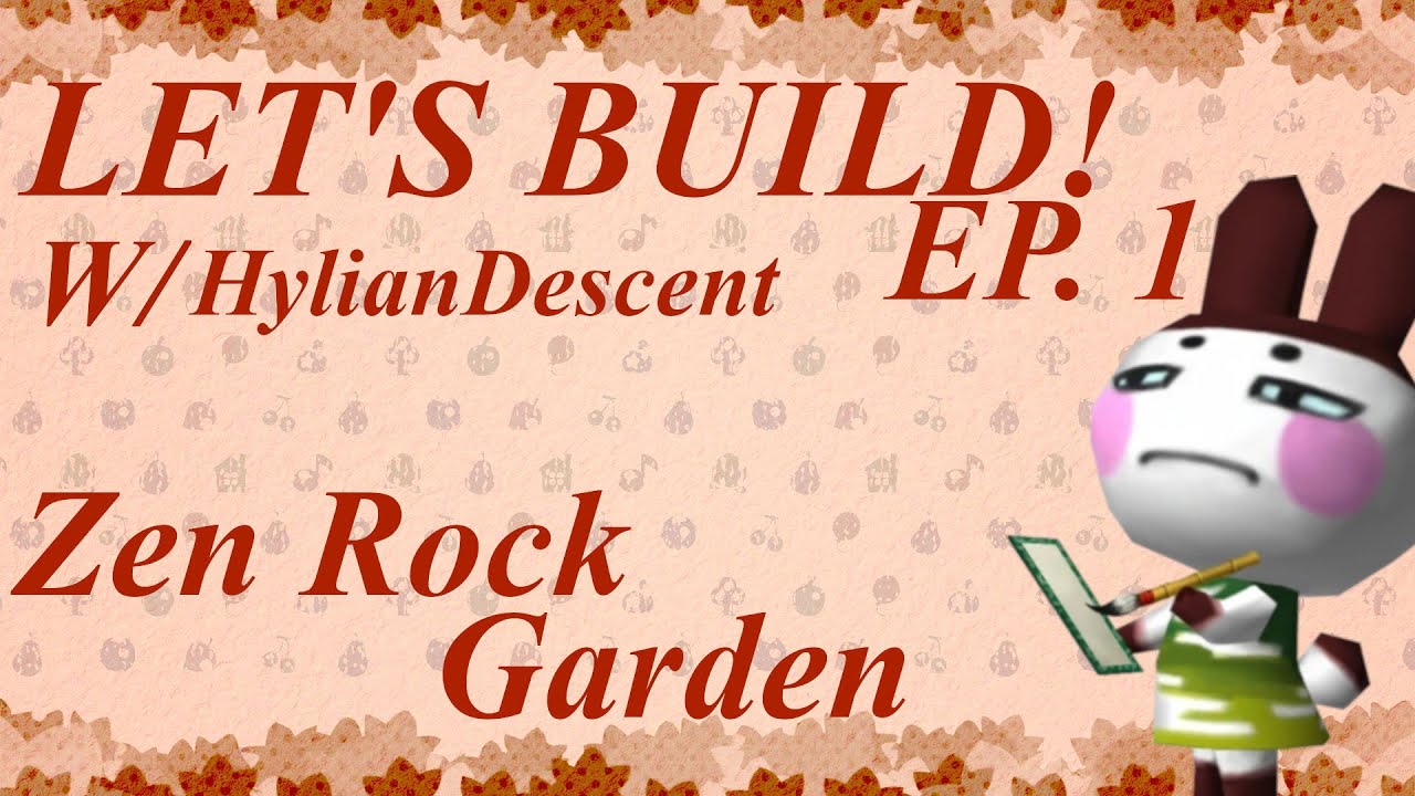 Let's Build Ep. 1 ZEN ROCK GARDEN! Animal Crossing New Horizons Build