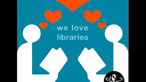 We Love Libraries by Sly and Reggie