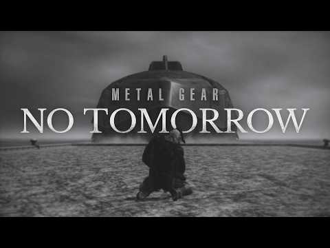 Metal Gear: NO TOMORROW (GMV)