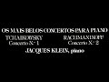 Os Mais Belos Concertos Para Piano - Tchaikovsky: Concerto No 1 - Rachmaninoff: Concerto No. 2