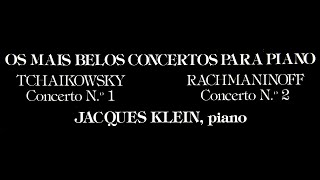 Os Mais Belos Concertos Para Piano - Tchaikovsky: Concerto No 1 - Rachmaninoff: Concerto No. 2