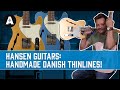 Hansen T-Style Thinline Guitars - Too Good To Put Down!
